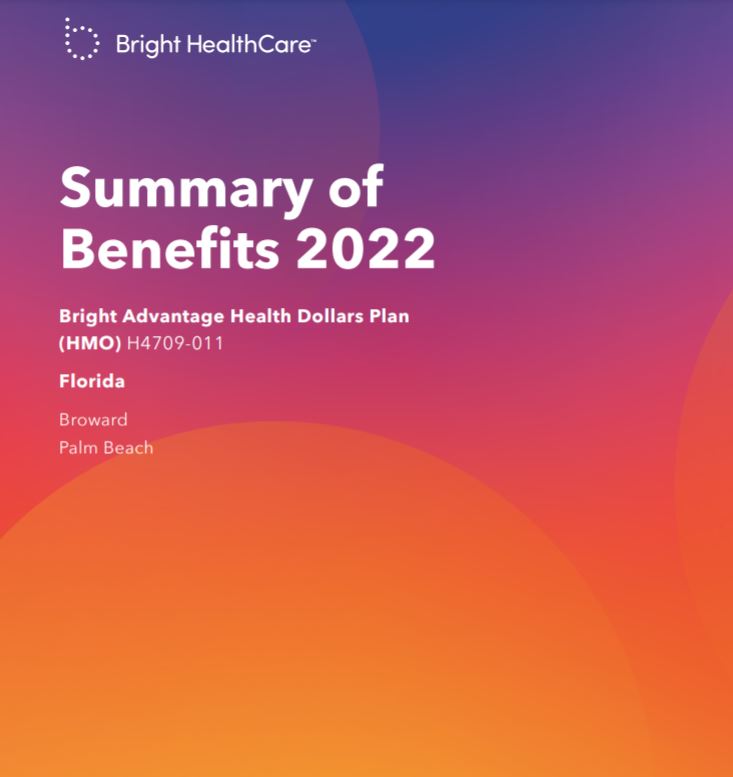 2022 BRIGHT BROWARD PALM BEACH HEALTH DOLLARS PLAN (HMO) H4709-011 ENGLISH COVER
