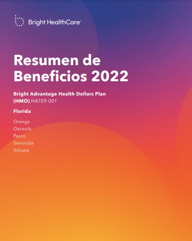 2022 BRIGHT ORLANDO HEALTH DOLLARS (HMO) H4709-001 SPANISH COVER