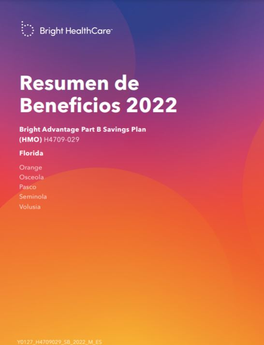 2022 BRIGHT ORLANDO PART B SAVINGS (GIVEBACK) H4709-029 SPANISH COVER