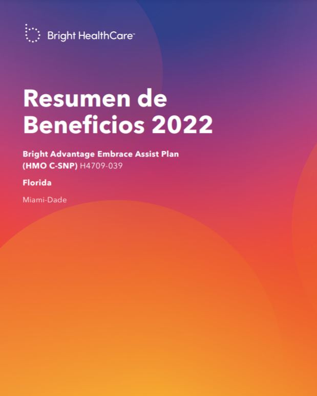 2022 BRIGHT MIAMI ASSIST PLAN (C-SNP & PARTIAL MEDICAID LIS) H4709-039 SPANISH COVER
