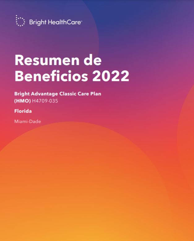 2022 BRIGHT MIAMI CLASSIC CARE PLAN (HMO) H4709-035 SPANISH COVER