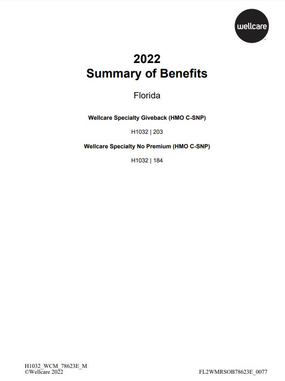 2022 WELLCARE TAMPA SPECIALTY CHRONIC GIVEBACK & NO PREMIUM (C-SNP) H1032-203 & H1032-184 ENGLISH COVER