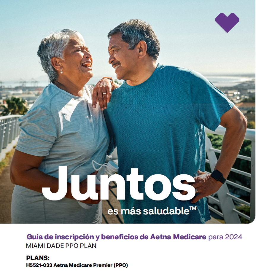 2024 AETNA MEDICARE PREMIER (PPO) H5521-033 MIAMI COVER SPANISH