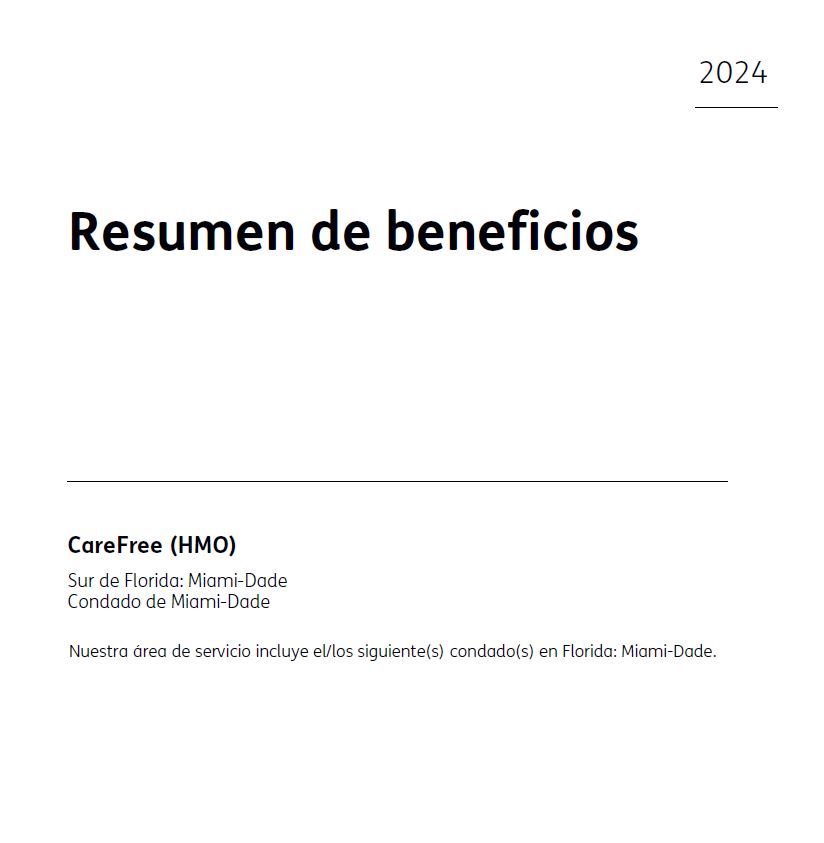 2024 CAREPLUS CAREFREE PLUS (HMO GIVEBACK $90) H1019-076 MIAMI SPANISH CVR