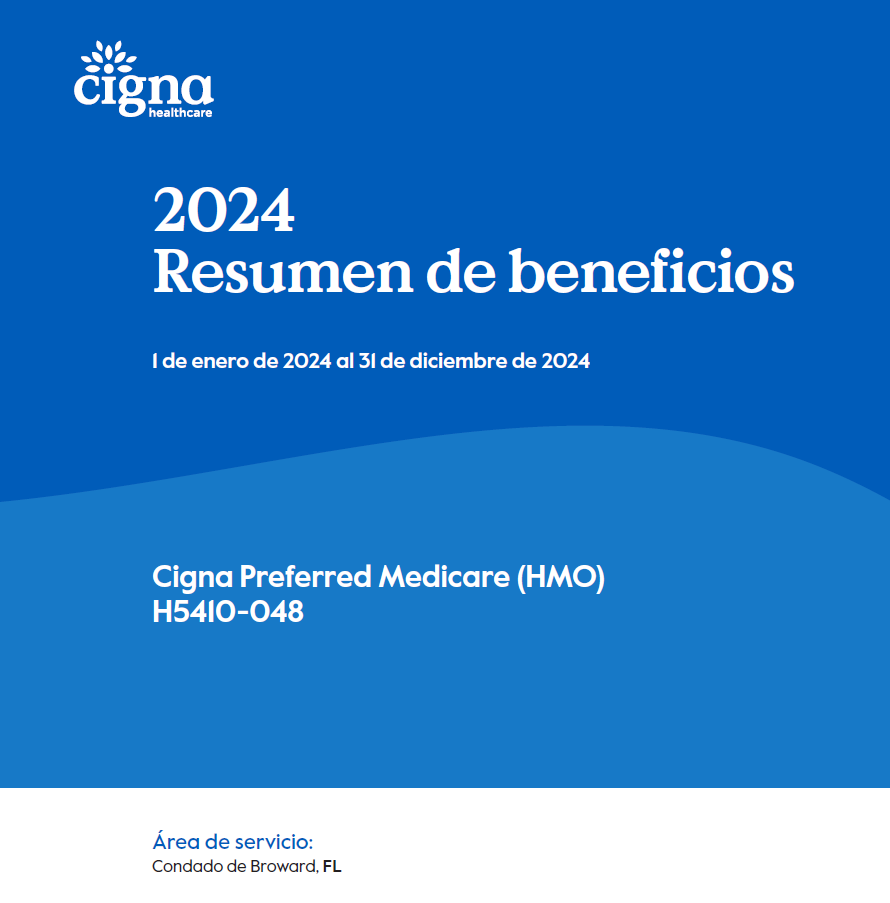 2024 CIGNA PREFERRED MEDICARE (HMO) H5410-048 BROWARD SPANISH CVR