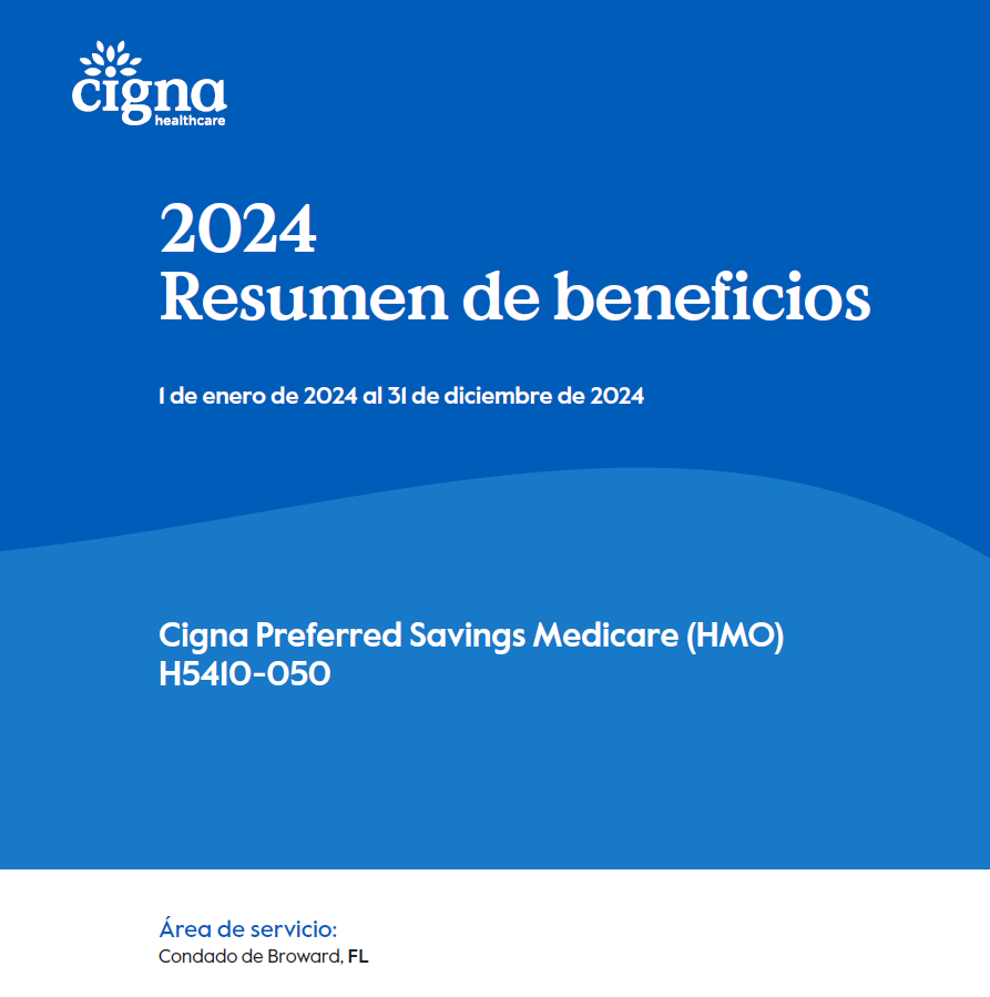 2024 CIGNA PREFERRED SAVINGS (HMO GIVEBACK) H5410-050 BROWARD SPANISH CVR