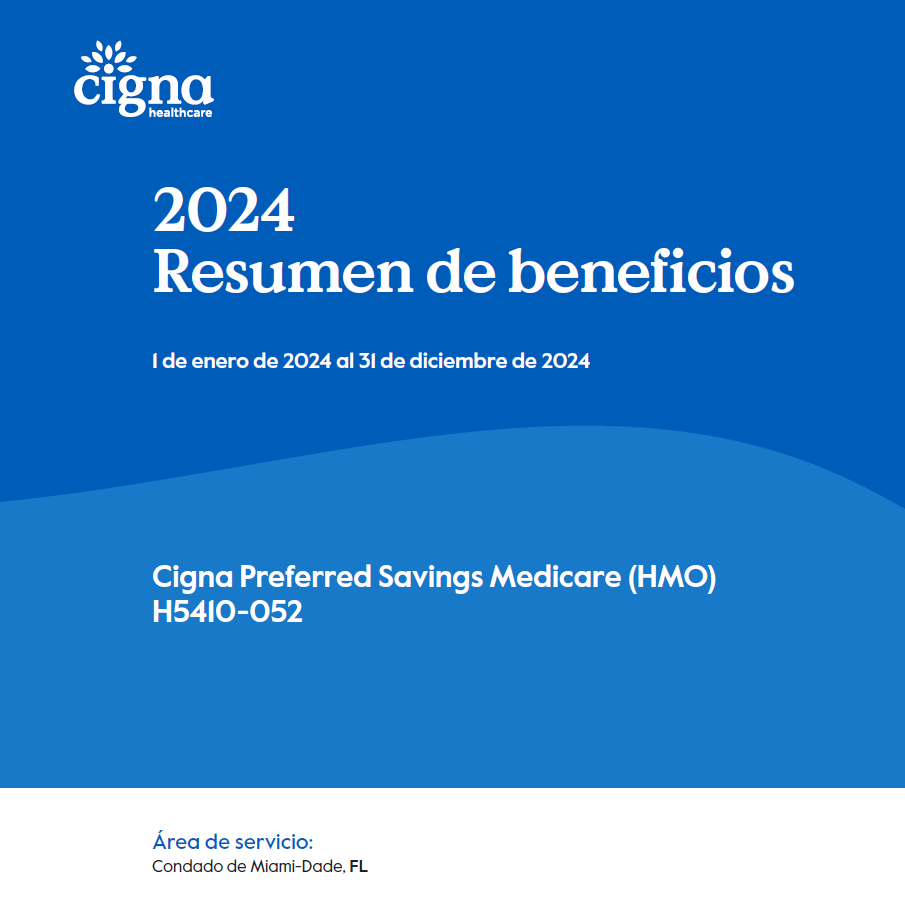 2024 CIGNA PREFERRED SAVINGS (HMO GIVEBACK) H5410-052 MIAMI SPANISH CVR
