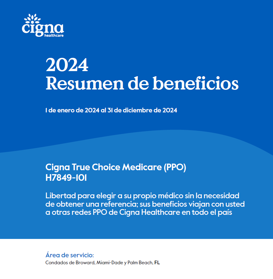 2024 CIGNA TRUE CHOICE MEDICARE (PPO) H7849-101 TRI COUNT SPANISH CVR