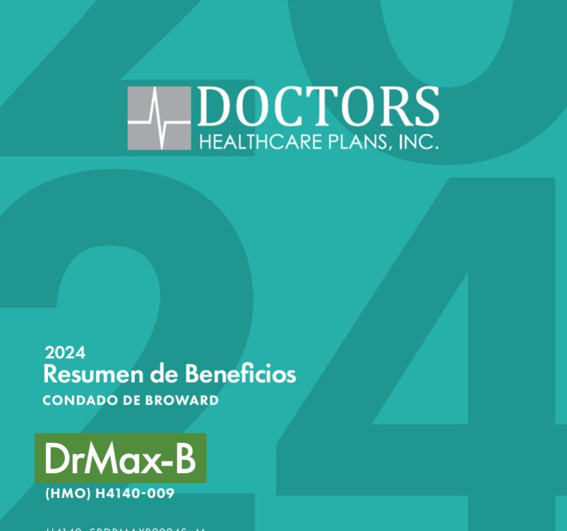 2024 DOCTORS DR MAX-B (HMO) H4140-009 SPANISH COVER BROWARD