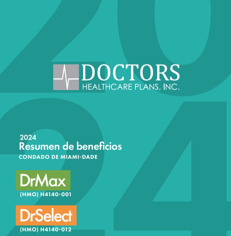 2024 DOCTORS DR MAX (HMO) H4140-001 DR SELECT H4140-012 SPANISH COVER MIAMI