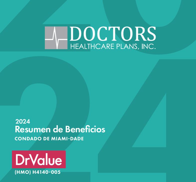 2024 DOCTORS DR VALUE (HMO GIVEBACK) H4140-005 SPANISH COVER MIAMI