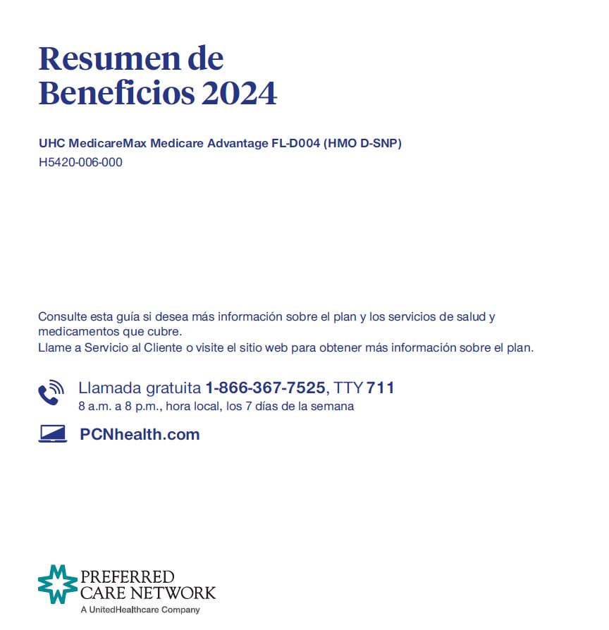 2024 UHC SPANISH MEDICARE MAX (HMO D-SNP) H5420-006 MIAMI CVR
