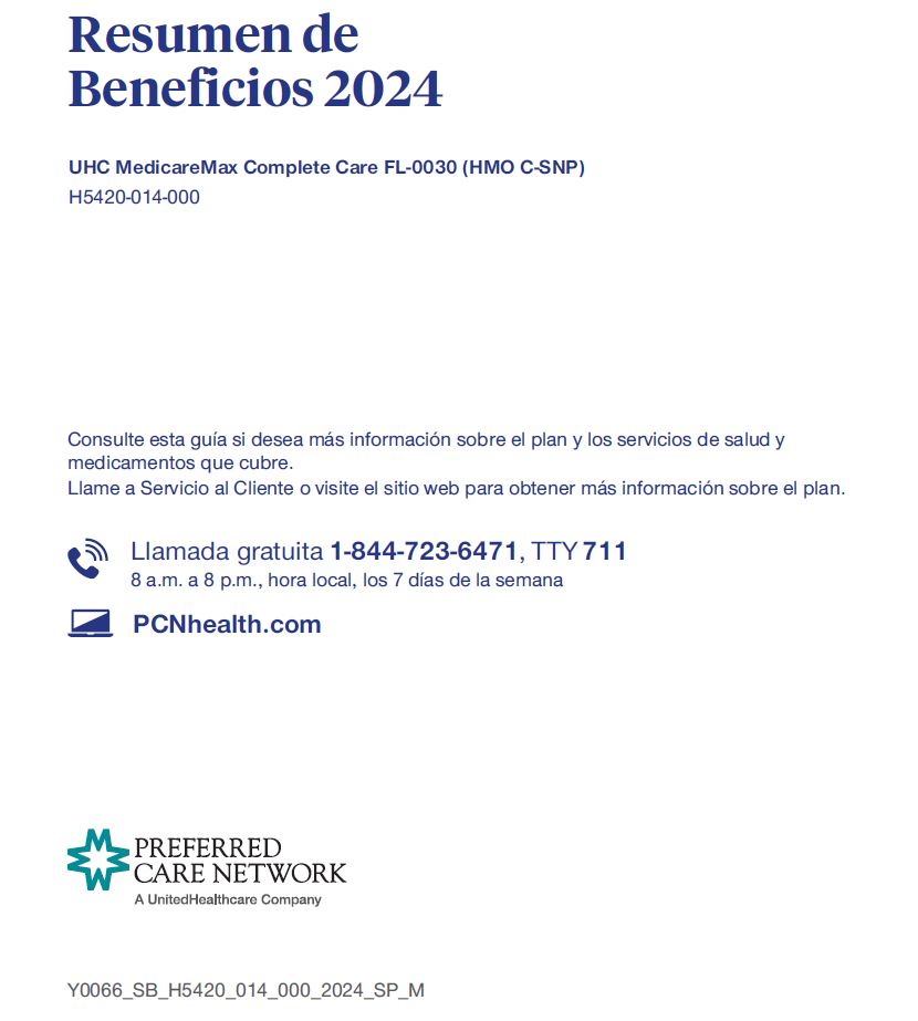 2024 UHC SPANISH PCN MEDICARE MAX COMPLETE CARE (HMO C-SNP) H5420-014 MIAMI