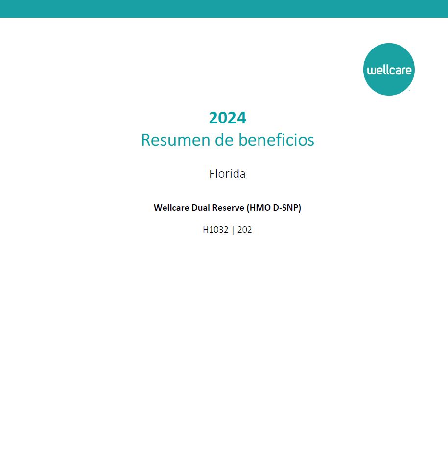 2024 WELLCARE DUAL RESERVE (HMO D-SNP) H1032-202 BROWARD PALM BEACH SPANISH CVR